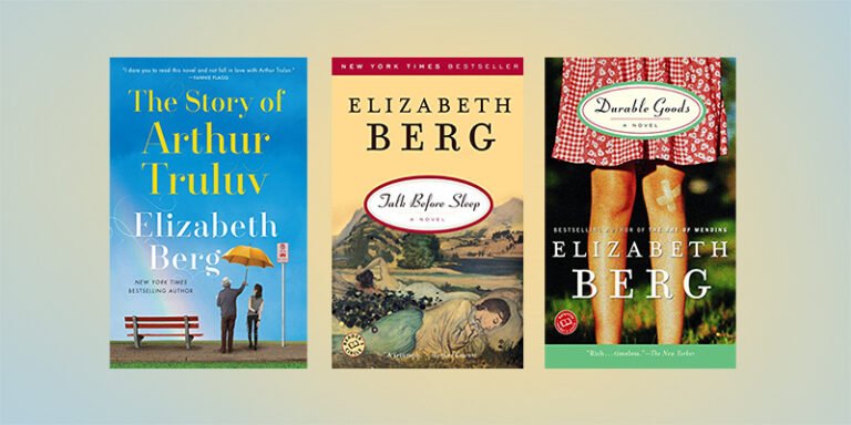 Elizabeth Berg Books in Order