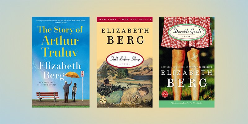 Elizabeth Berg Books in Order