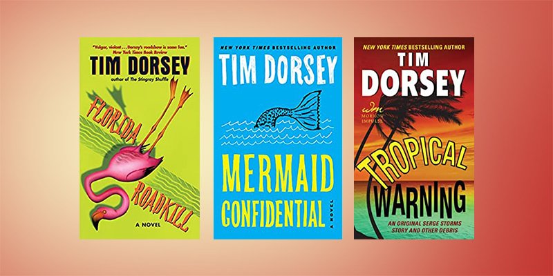 Tim Dorsey Books in order